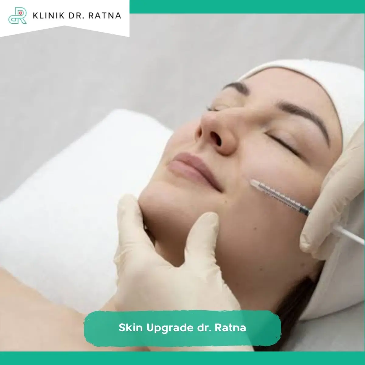 Mengenal Skin Upgrade sebagai Treatment Kulit di Klinik dr. Ratna